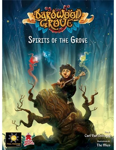 Bardwood Grove: Spirits of the Grove